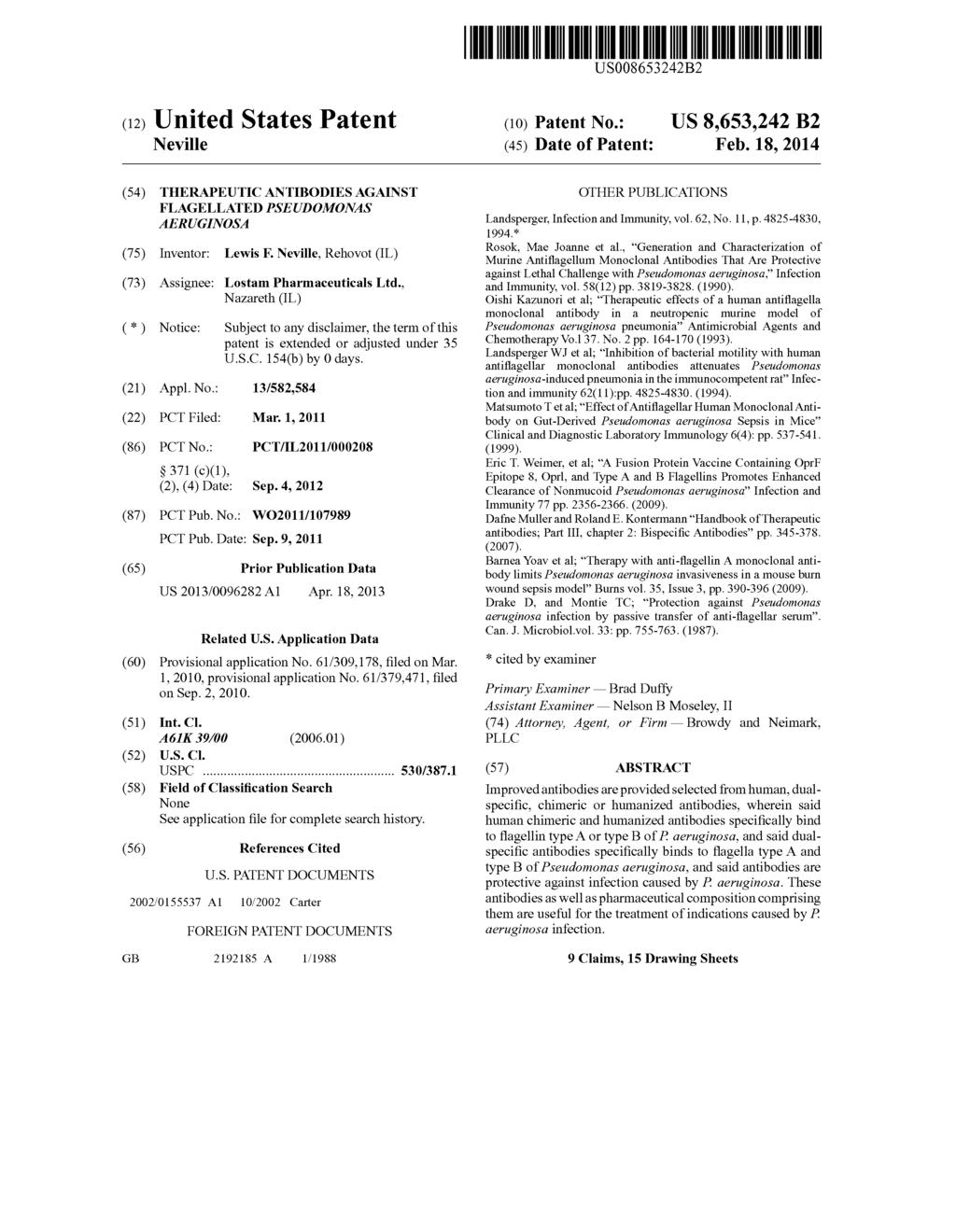 USOO8653242B2 O (12) United States Patent (10) Patent No.: Neville (45) Date of Patent: Feb.