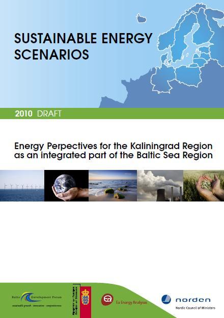 Preliminary results and findings Energy perspectives for the Kaliningrad Region as an integrated