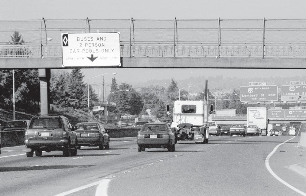 Policy Element HOV facilities encourage ride sharing and help reduce congestion on Interstate 5 in Portland.