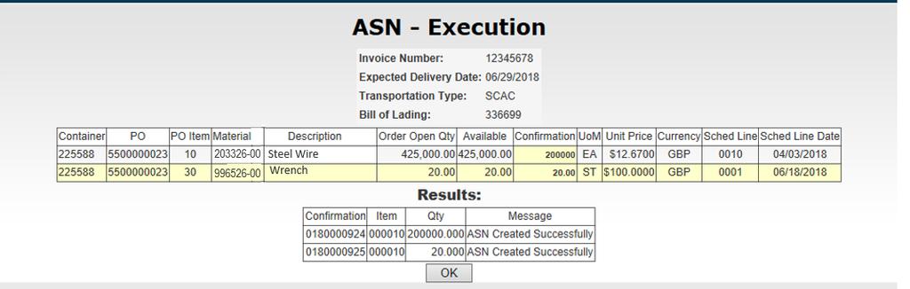 (10) The system will take you to the ASN-Execution Confirmation Screen and process your order and provide a confirmation message; as long as