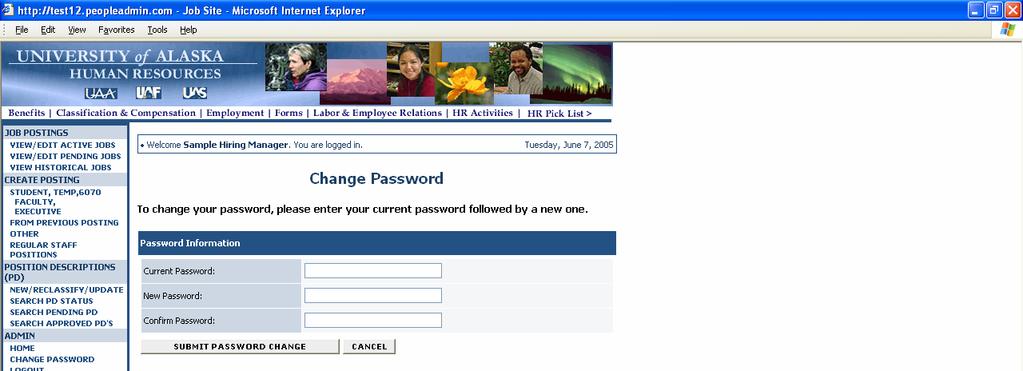 ADMINISTRATIVE FUNCTIONS Changing Your Password To change your password, click the Change Password link on the left navigation bar, and enter