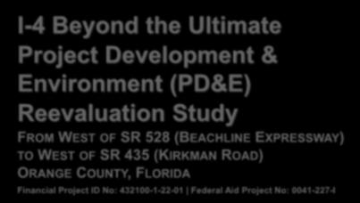 SR 435 (KIRKMAN ROAD) ORANGE COUNTY, FLORIDA Financial Project ID No:
