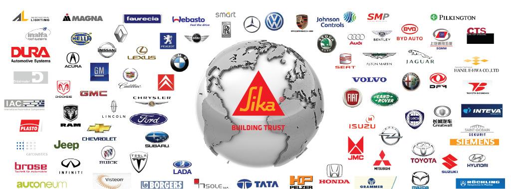 SIKA AUTOMOTIVE GLOBAL REACH LOCAL PRESENCE Our products proudly serve ALL major global and local OEM s, OES and tier