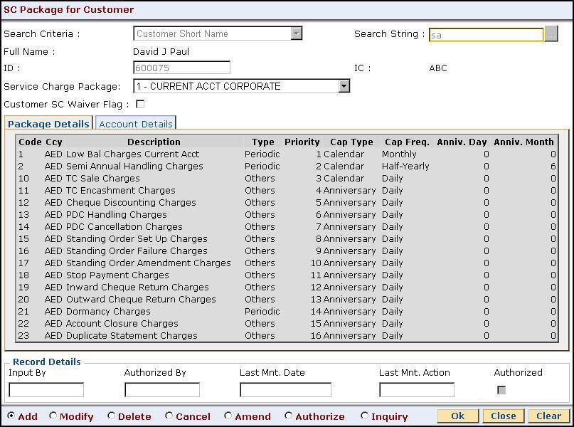 SCM02 - SC Package for Customer* Package Details Package Details tab displays brief information of the service charges linked to the Service Charge package.