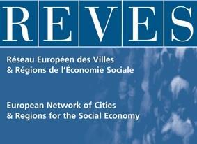REVES Position Paper European Cohesion Policy 2021-2027 and related legislative proposals Intro and general considerations REVES aisbl, the European Network of Cities and Regions for the Social