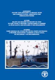 Highly Migratory Fish Stocks (UNFSA) 2009 FAO Agreement on