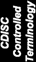 POSITION Codelist (SDTM & CDASH VSPOS, EGPOS) Standard Terminology Codelist CDISC Controlled Terminology Sitting Prone