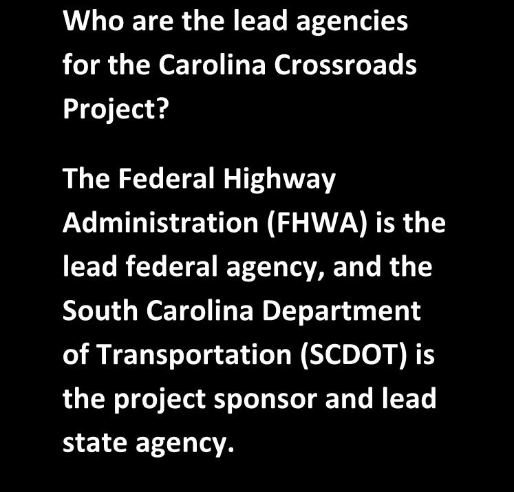 This Purpose and Need report for the proposed Carolina Crossroads I-20/26/126 Corridor Improvement Project (Carolina Crossroads) was prepared according to the provisions of the National Environmental