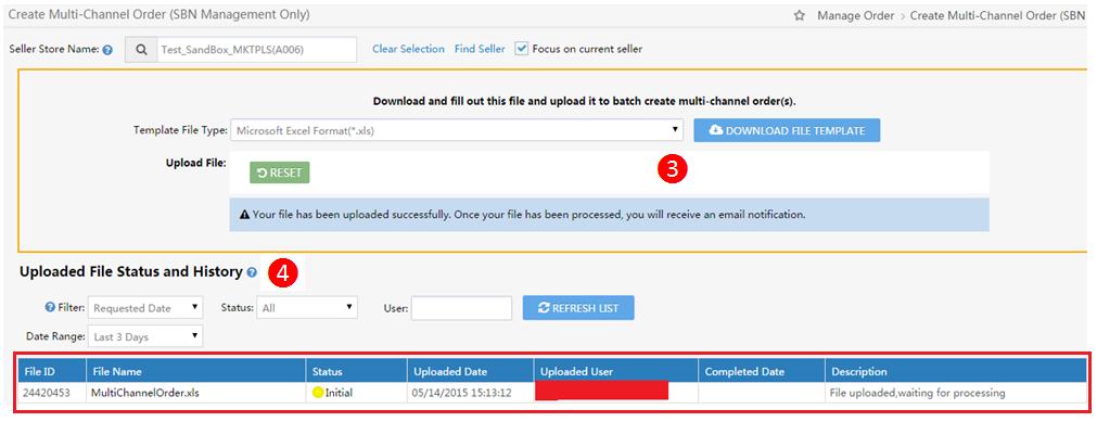 4. System will process the file in background. You can check the file processing status and download the processing result from the Uploaded File Status and History section.