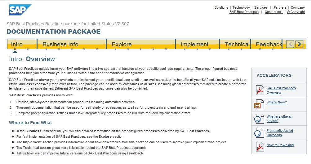 Slide 5 How can I find the detailed documentation that exists on SAP Business Best Practices? Detailed info can be found on this Home Page.