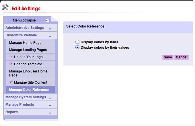 Step 10. Manage Color Reference You have the ability to determine how color options are displayed to your customers. The default option is to have colors displayed by their values i.e. 1/0, 1/1, 2/0, 2/2, 4/0, 4/1, 4/4 etc.