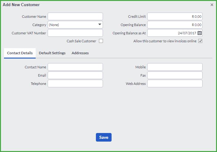 Add a Customer on the fly Sage One Accounting allows you to create a customer on the fly when processing your customer documents: The following screen will display