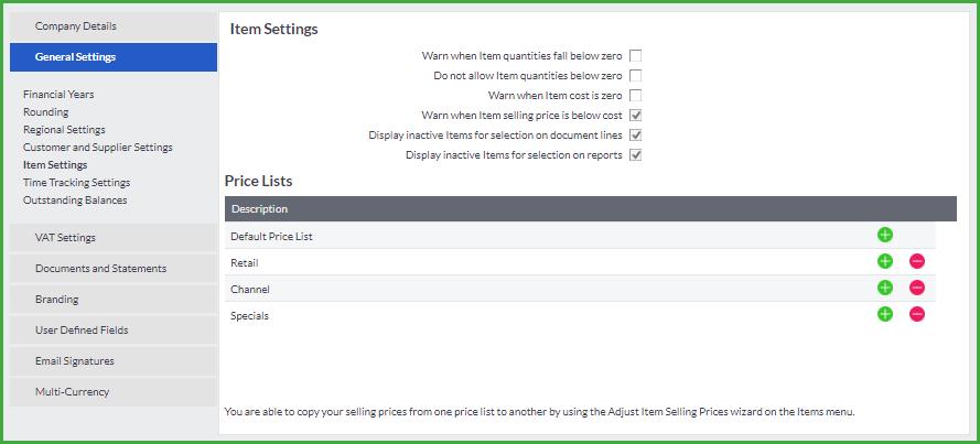 Customer and Supplier Settings Section You can set Sage One Accounting to warn you when item quantities fall below zero.