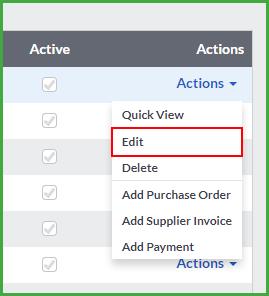To edit a supplier, click on the Actions option on the supplier line and select the Edit