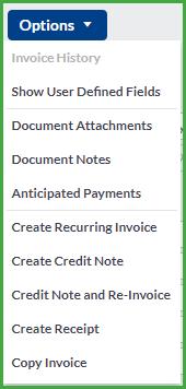 document Print the Delivery Note Options You can convert the customer document to one of the following options: Create a Recurring Invoice from a document Create a Credit Note for a document Create a