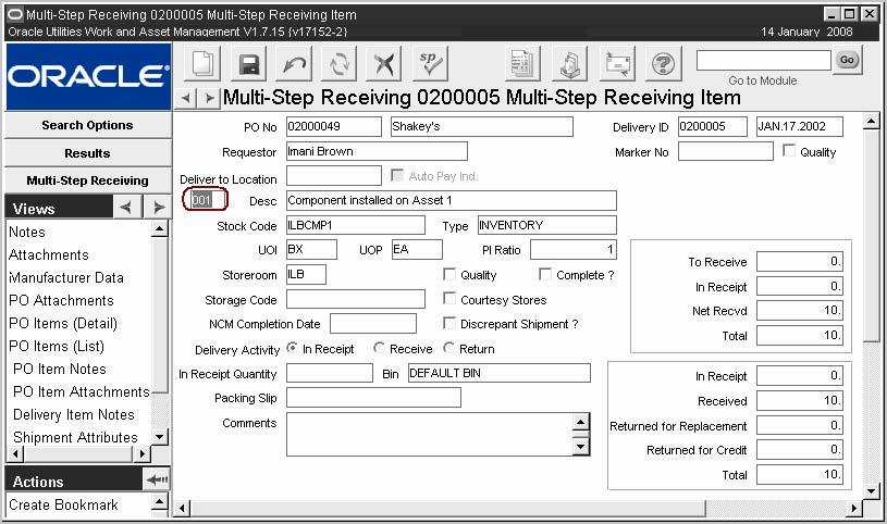 Multi-Step Receiving Process 3. Enter the delivery date. You can use the calendar tool by double-clicking the field. 4. Select the Received By name from the list of values if appropriate.