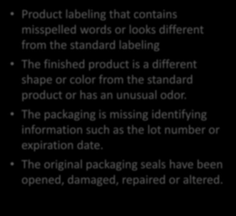The original packaging seals have been opened, damaged, repaired or altered.