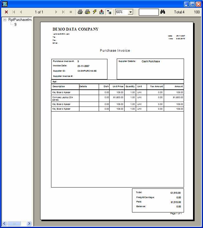 Figure: Purchase Invoice printout 626) To edit an existing Invoice, double click on it from Purchases List window.