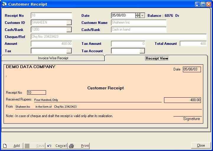 Click on Customer Receipt option on Cash/Bank side navigator. 343) System will open Customer Receipt window.