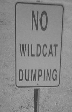 Illegal Dumping What is illegal or Wildcat Dumping?