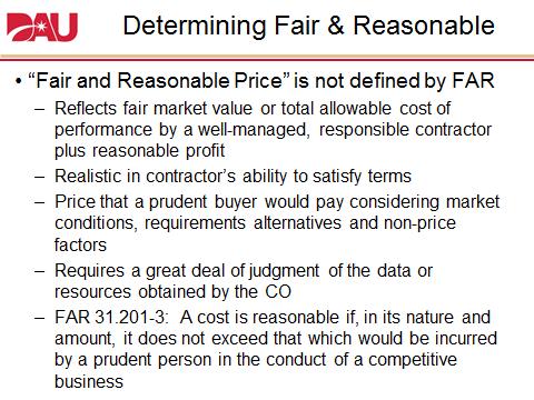 Discussion Questions: 1. Define price, based on FAR 15.401. 2. What is a fair and reasonable price?