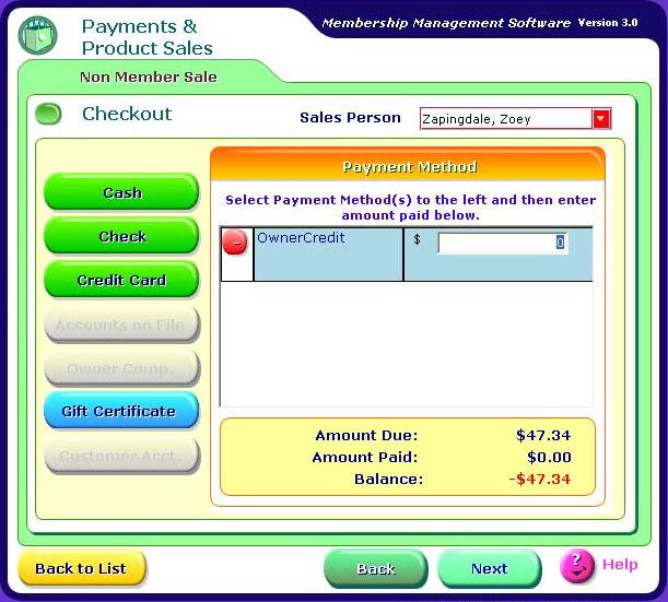 5. Click Next to proceed to the Checkout screen. 6. Click Owner Comp as the payment method.
