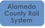 Alameda County Rail System Pressure Points Proposed expansion of passenger rail service Ongoing community impacts from rail activity Alameda County Rail System Population growth increasing demand for