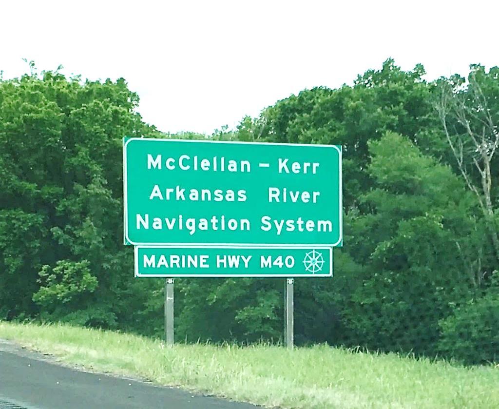 MARINE HIGHWAY SIGNAGE First Marine Highway Signage Launched on McClellan Kerr Arkansas River System Benefits include: Recognition of Designation