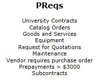 Preqs/Receiving) On the One-Stop e- Procurement page, click PReqs Go to the