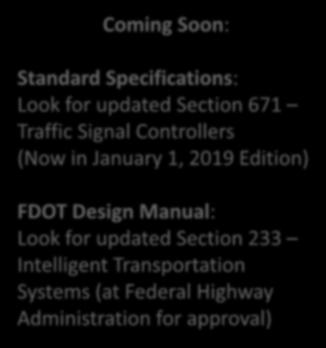 TSM&O Strategic Plan Priority Focus Areas TSM&O Mainstreaming Arterial Management Connected Vehicles Express Lanes Freeway Management Information Systems Coming Soon: Standard Specifications: Look