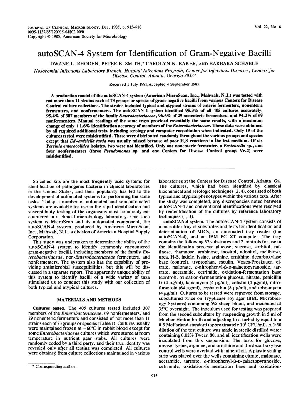 JOURNAL OF CLINICAL MICROBIOLOGY, Dec. 185, p. 15-18 Vol. 22, No. 6 005-1137/85/12015-04$02.