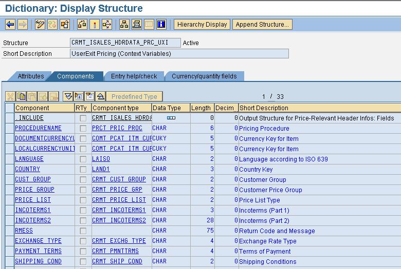 This section deals with identifying the pricing-relevant fields which are delivered as standard by SAP CRM for catalog pricing.