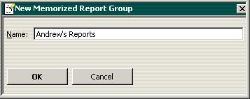 L E S S O N 9 2 In the Memorized Report list, click the Memorized Report menu button, and choose New Group. 3 In the Name field of the New Memorized Report Group window, type Andrew s Reports.