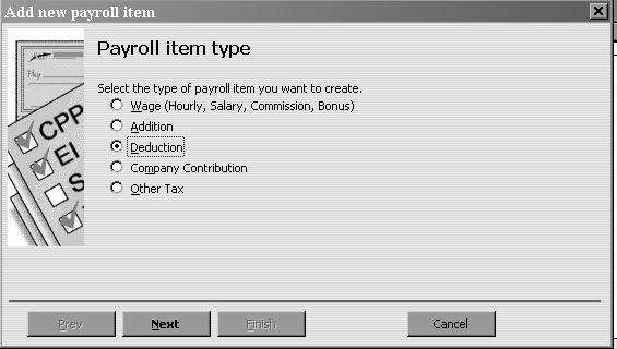 Doing payroll with QuickBooks To view the Payroll Item list: 1 From the Employees menu, choose Payroll Item List. (You must have payroll turned on to see this choice.