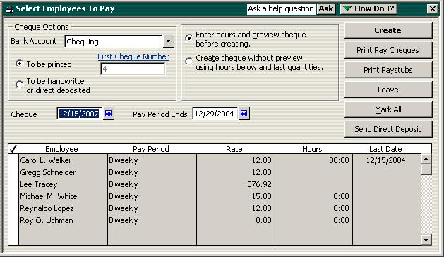 L E S S O N 1 2 Writing a pay cheque QuickBooks lets you print payroll cheques in a batch or one at a time.