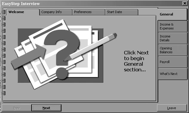 Setting up QuickBooks Navigating through the Interview Click Next to display the next window in the Interview. Click Prev to display the previous window in the Interview.
