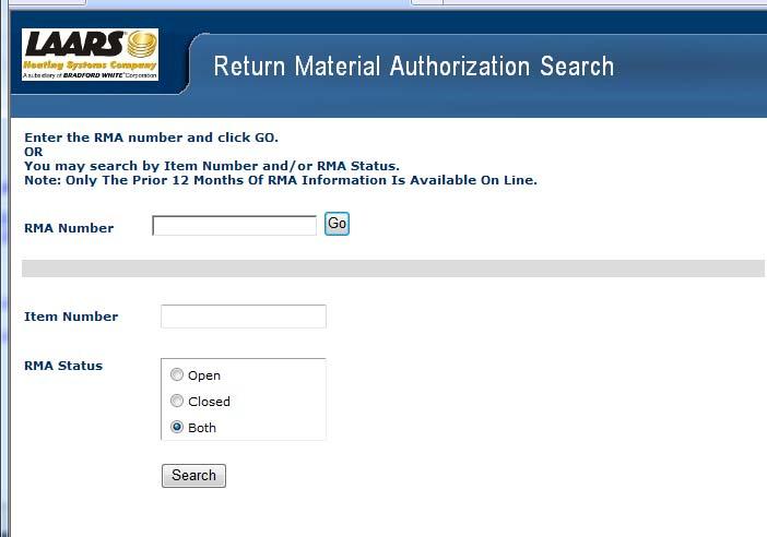 Using My RMAs By clicking on My RMAs, the RMA (Returned Material Authorization) Search screen will be displayed.