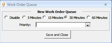 Work Order Queue Configuration The purposed of this form is to prompt the user when newly submitted work orders are in the system. The prompt window occurs on the interval specified.