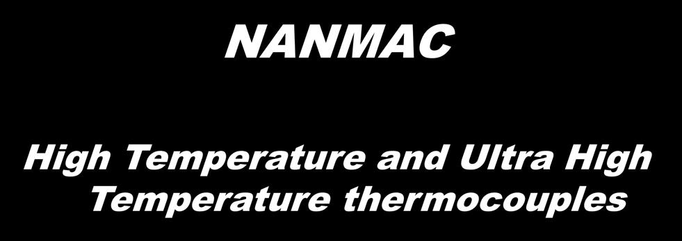 NANMAC High Temperature and