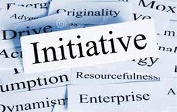 INITIATIVE Takes prompt action to accomplish tasks and meet goals and objectives Completes assignments with minimal direct oversight Utilizes equipment, supplies, and technology to achieve maximum