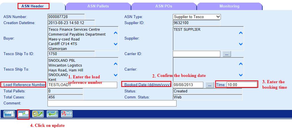 5. Updating ASN header Enter the load reference number, booking date and time. Click on Update button.