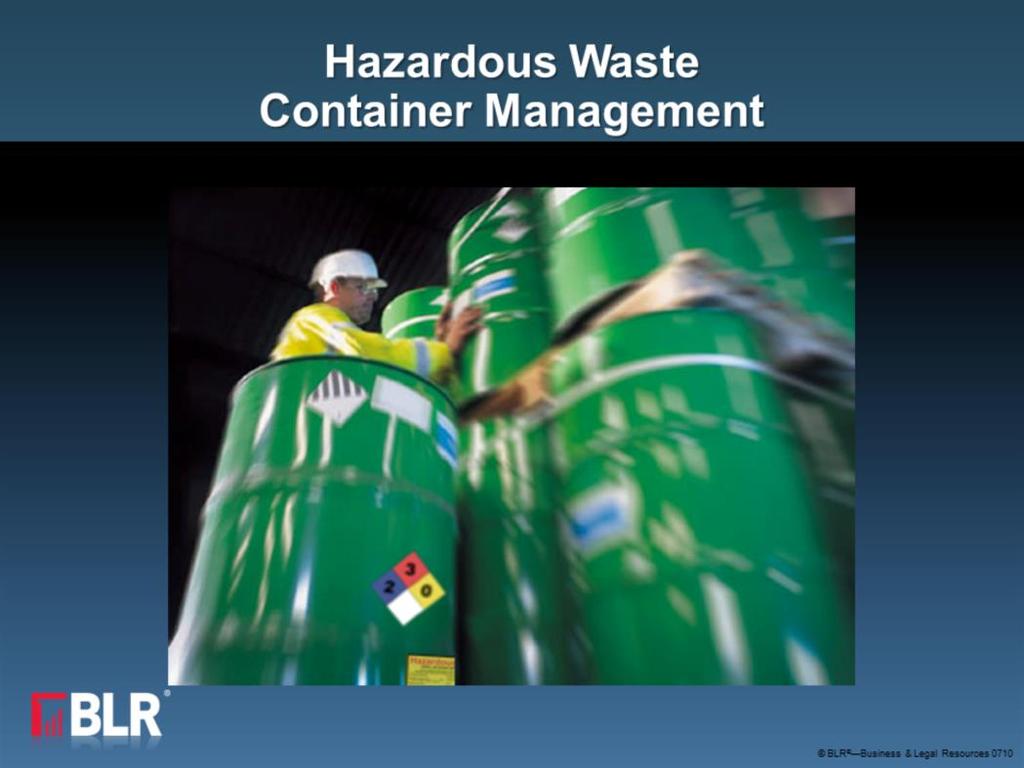 Hazardous waste. The words alone make you think of a material that needs to be handled with extra precaution.