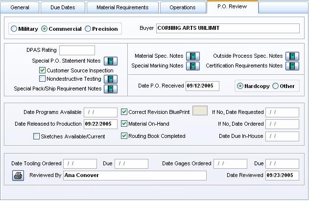 Shop Order Maintenance P.O. Review The PO Review Tab is an optional screen that is useful when ensuring all required documents are in place and the order is ready to be released to the shop floor.