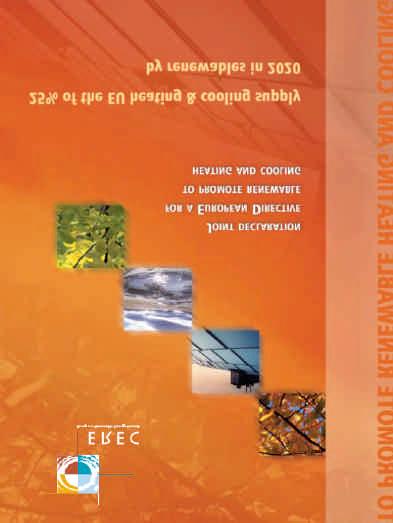 Our campaign for a EU RES-H directive - big launch in April 2005 Joint
