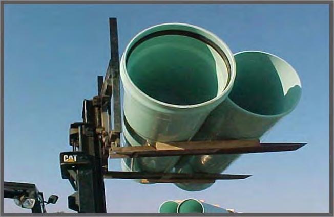 UNLOADING AND HANDLING: Pipe should be lowered, not dropped, from trucks to the ground or into a trench. Do not cut bands that hold each unit together while the unit is on the truck.