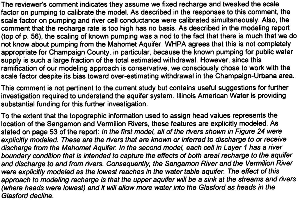 5. 6. The reviewer's comment indicates they assume we fixed recharge and tweaked the scale factor on pumping to calibrate the model.