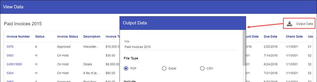 The View/Output Data option provides the underlying data in a table format, which can be sorted, searched, filtered, or