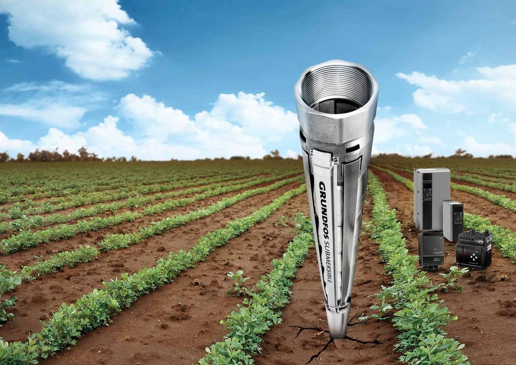 YOUR CROP IS OUR BUSINESS TOO GRUNDFOS SUBMERSIBLE PUMPS CAN ALL BE DELIVERED WITH A GRUNDFOS FREQUENCY DRIVE (CUE), WHICH ENABLES SPEED- CONTOLLED OPERATION AND AT THE SAME TIME ENSURES FULL