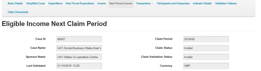 8. Next Period Income (Advance Need Payments Only) Select the Next Period Income tab.