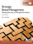 Strategic Brand Management, 4e Kevin Keller 9780273779414 2012 592pp Paperback 63.99 ebook: 9780273780045 52.